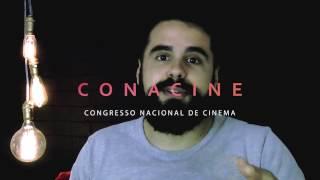 SEJA BEM-VINDO AO CANAL DO CONACINE