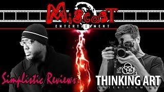 SIMPLISTIC REVIEWS & THINKING ART ENTERTAINMENT | Cinephile YouTube Creators