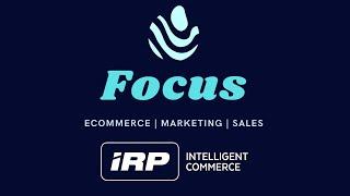 Focus Ecommerce    How Microsoft Azure helped IRP Commerce to scale