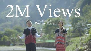 We are Karen | Thae Thae ft @sawehofficialchannelkarens3696 Karen New Year song