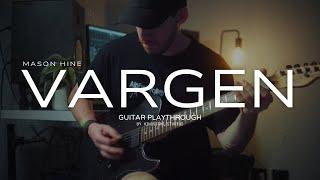 Mason Hine - Vargen (Guitar Playthrough)