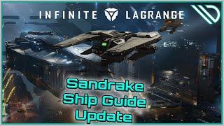 Infinite Lagrange | Ship Guide Sandrake Updated