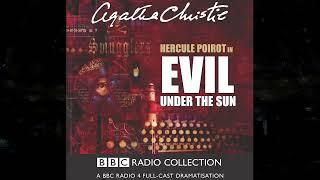 Evil Under the Sun I Hercule Poirot's Finest Cases BBC 4 Radio Drama