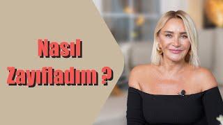 Nasıl Zayıfladım?  Ashley Joy |