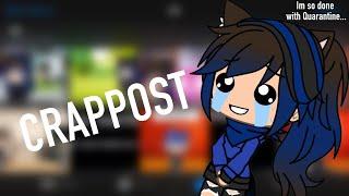 All of my CRAPPOST in one video..||Gachalife||