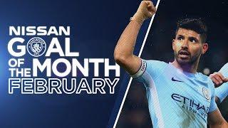 FEBRUARY GOAL OF THE MONTH | Aguero, Danilo & more.