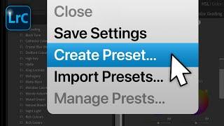 How To Create Your Own Custom Presets In Lightroom Classic #2MinuteTutorial