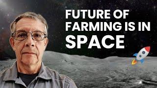 How to Grow Food in Space with Dr. Oscar Monje