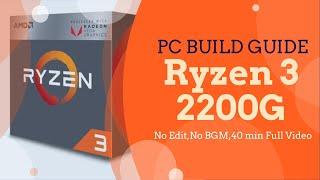 AMD Ryzen 3 2200G Budget PC Build under $400 for Beginner