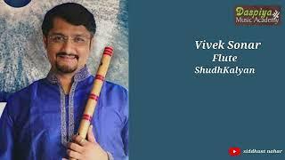 Vivek Sonar | Flute | Shudhsarang