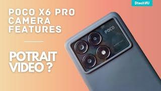 Poco X6 Pro Camera Features | Poco X6 Pro Portrait Video