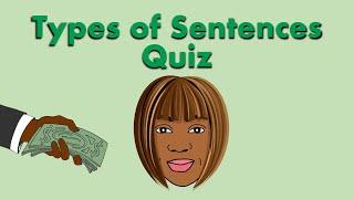 SIMPLE, COMPOUND, COMPLEX, and COMPOUND COMPLEX SENTENCES| Types of Sentences Quiz