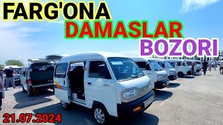 #DAMASLAR NARXLARI.21.07.2024.#FARĜONA #MOSHINA #BOZORI.