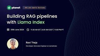 Building RAG Pipelines using LlamaIndex | RAG and Agents Bootcamp