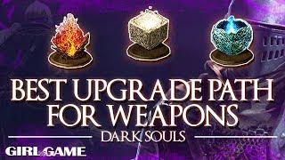 DARK SOULS | Best Upgrade Path For Weapons