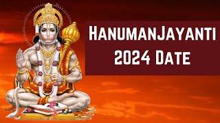 Hanuman Jayanti 2024 Date - When is Hanuman Jayanti 2024 Date - Happy Hanuman Jayanti 2024
