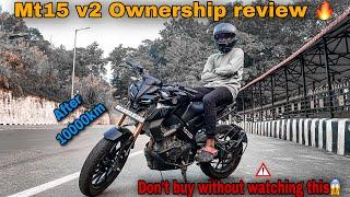 Mt15 V2 Ownership Review | After 10000 km | पोल खोल दिया