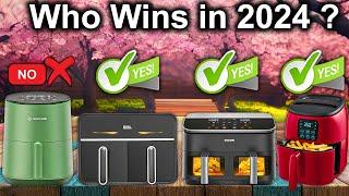 The Best 10 Air Fryers OF 2024 For Home Cooks, Tested and Reviewed