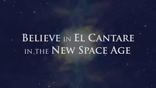 Believe in El Cantare in the New Space Age