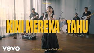 Bernadya - Kini Mereka Tahu (Official Live Performance)