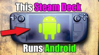 ACTUALLY Installing Android on a Steam Deck