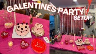 GALENTINE'S PARTY SETUP ️