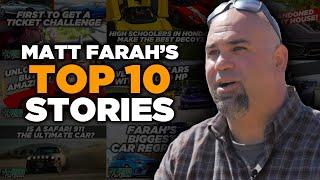 Matt Farah's Top 10 Car Stories