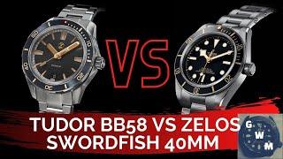 £2800 Watch You Want vs £280 Watch You Can Afford (Tudor black bay 58 vs Zelos Swordfish 40 2020 )