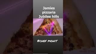 Jamie's pizzaria Jubilee hills Hyderabad #chef mohit