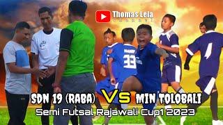 Rebut Tiket Semi Final || SDN 19 Vs Min Tolo Bali || Rajawali Cup1 2023