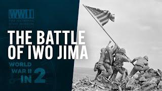 The Battle of Iwo Jima | WWII In 2