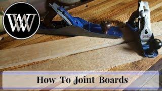 How To Joint a Board Without a Jointer | Hand Tool Woodworking Skill