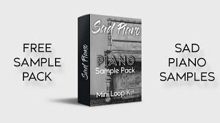 FREE Sample Pack | Sad Piano Samples 2020 | Free Loop Kit #renigang