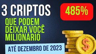 Essas 3 criptos podem deixar você milionário até o final do ano