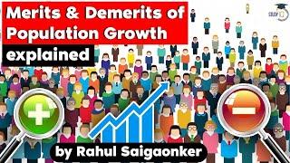 Population Growth in World and India - Merits and demerits of rising population - UPSC GS Paper 3