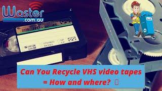 Can You Recycle VHS Video Cassettes?  - How To Recycle VHS!