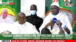 2° PARTIE / HADARA JUMMAH POPULAIRE PAR CHERIF IBRAHIMA AIDARA TIDJANI ET IMAM EL HADI MOUSSA GUEYE