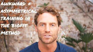 BIOFIT - Gym Equipment - Awkward & Asymmetrical - Natural Fitness online course