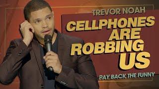 "Emojis & Selfies: Cellphones Are Robbing Us" - TREVOR NOAH (Pay Back The Funny) 2015