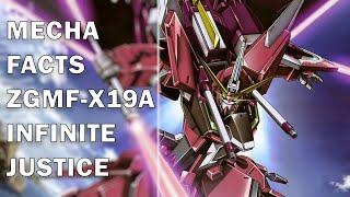 Mecha Facts Episode 19: ZGMF-X19A Infinite Justice Gundam (∞ Justice Gundam)