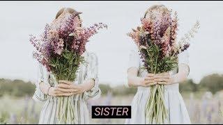 S!STERS - Sister (Official Lyric Video)