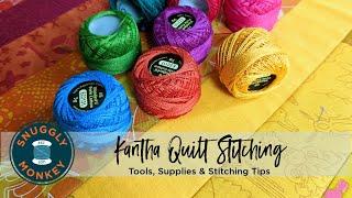 Kantha Quilt Stitch Along - Supplies & Tips