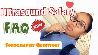 Ultrasound Salary|Schedule|More