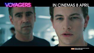 VOYAGERS | Trailer — In Cinemas 8 April