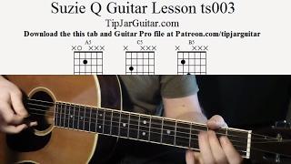 Suzie Q Guitar Lesson  ts003