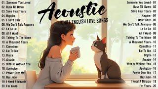 Acoustic Songs 2024  Best Chill English Acoustic Love Songs Cover  Soft Chill Acoustic Music 2024