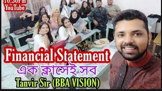 Financial Statement || Accounting || Tanvir Sir || BBA VISION Coaching