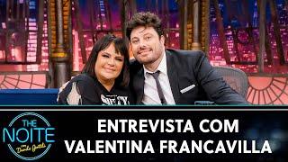 Entrevista com Valentina Francavilla, a italiana que conquistou o Brasil | The Noite (06/11/24)