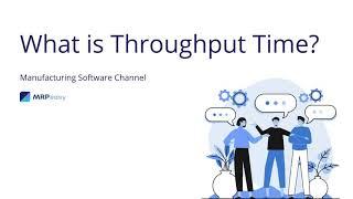 What is Throughput Time?