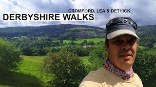 Derbyshire Walk + Cromford, Lea and Holloway part 1